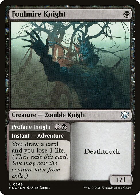 Foulmire Knight // Profane Insight (249) [March of the Machine Commander]
