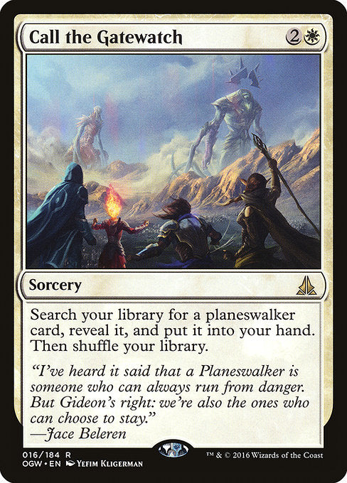 Call the Gatewatch (16) [Oath of the Gatewatch]
