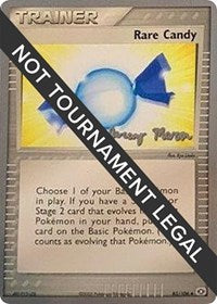 Rare Candy - 2005 (Jeremy Maron) (83/106) [World Championship Decks]