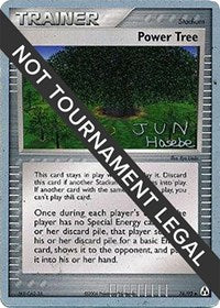 Power Tree - 2007 (Jun Hasebe) (76/92) [World Championship Decks]
