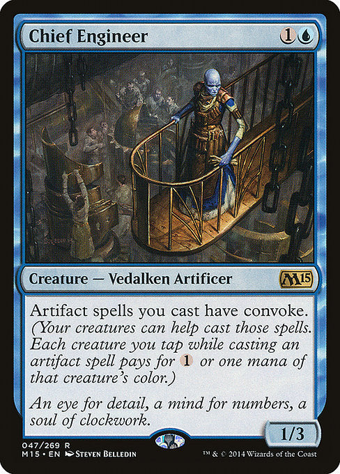 Chief Engineer (47) [Magic 2015]