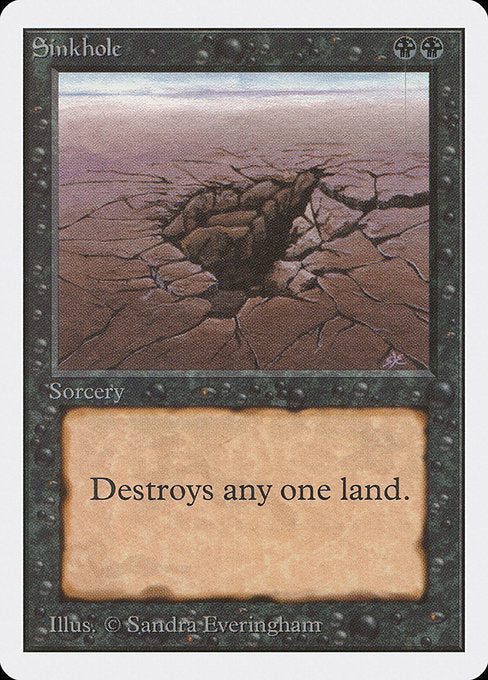 Sinkhole (130) [Unlimited Edition]
