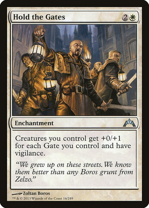 Hold the Gates (16) [Gatecrash]