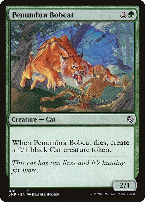 Penumbra Bobcat (418) [Jumpstart]