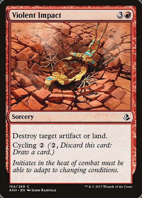 Violent Impact (154) [Amonkhet]