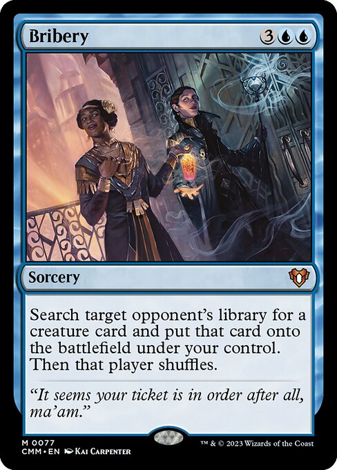 Bribery (77) [Commander Masters]