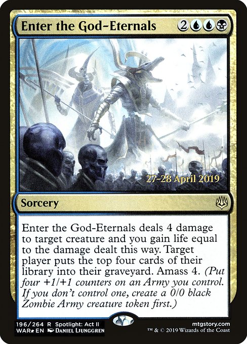 Enter the God-Eternals (196s) [War of the Spark Promos]