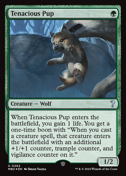 Tenacious Pup (262) [Mystery Booster 2]