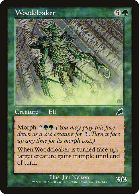 Woodcloaker (134) [Scourge]