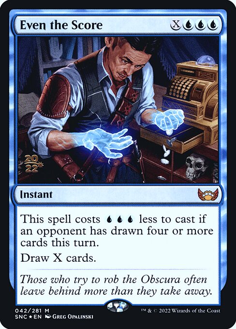 Even the Score (42s) [Streets of New Capenna Promos]