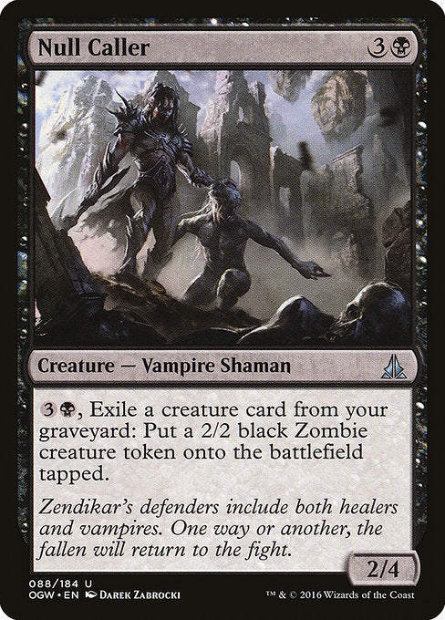 Null Caller (88) [Oath of the Gatewatch]