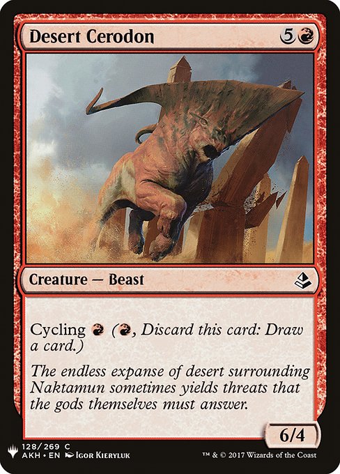 Desert Cerodon (AKH-128) [The List]