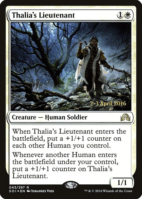 Thalia's Lieutenant (43s) [Shadows over Innistrad Promos]