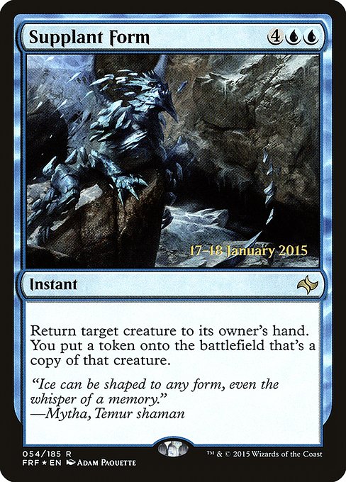 Supplant Form (54s) [Fate Reforged Promos]