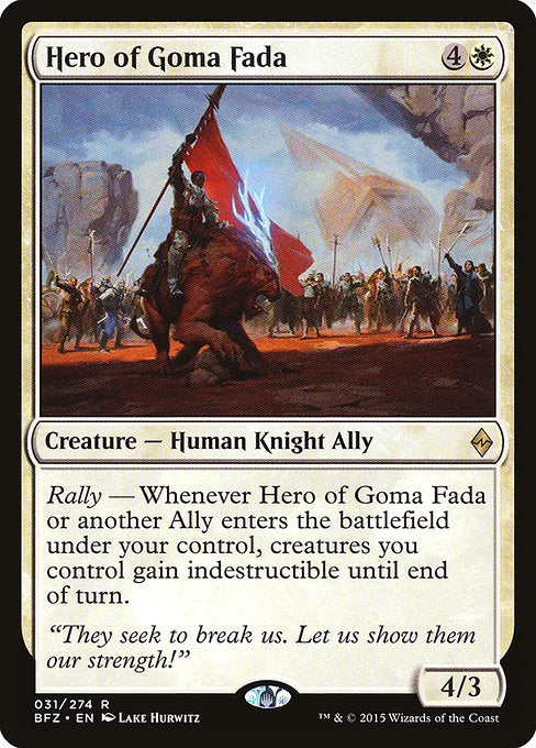 Hero of Goma Fada (31) [Battle for Zendikar]