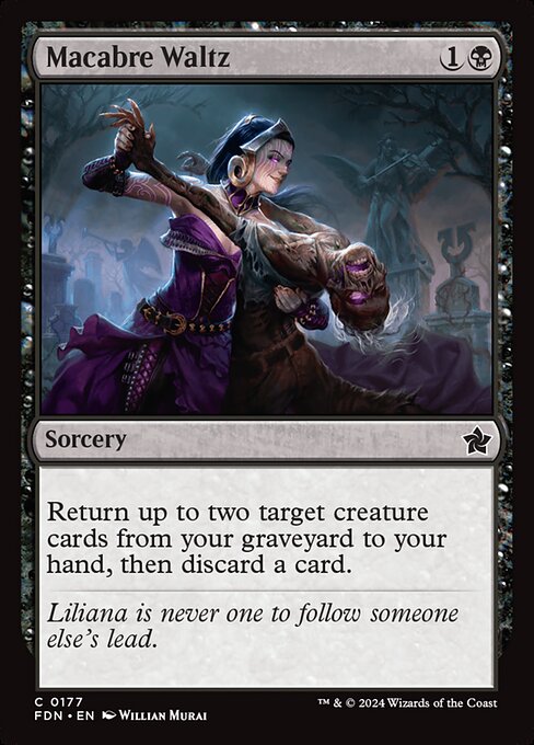 Macabre Waltz (177) [Foundations]