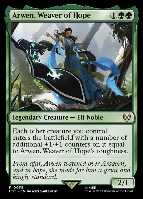 Arwen, Weaver of Hope (35) [Tales of Middle-earth Commander]