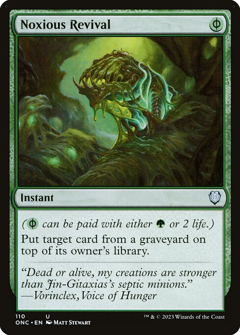 Noxious Revival (110) [Phyrexia: All Will Be One Commander]