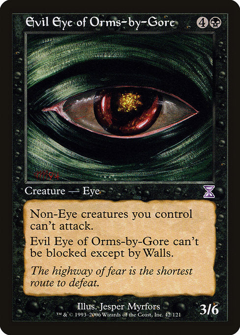Evil Eye of Orms-by-Gore (42) [Time Spiral Timeshifted]