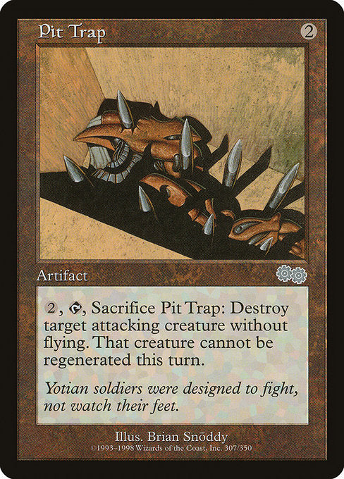 Pit Trap (307) [Urza's Saga]