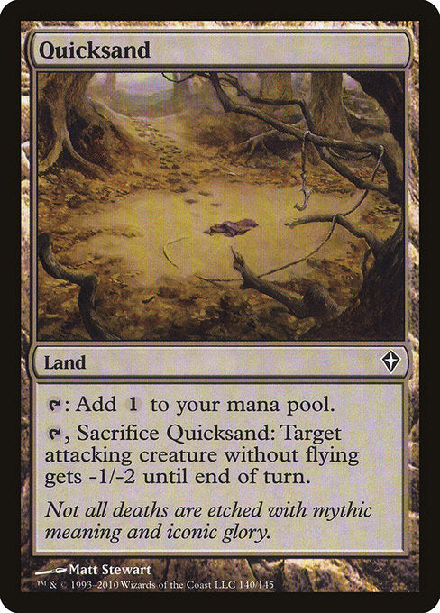 Quicksand (140) [Worldwake]