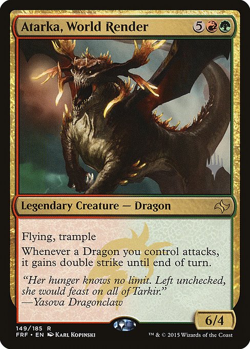 Atarka, World Render (149p) [Fate Reforged Promos]