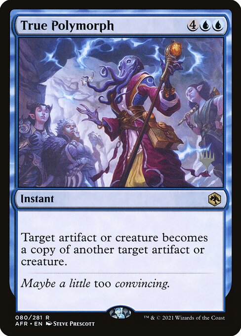 True Polymorph (80p) [Adventures in the Forgotten Realms Promos]