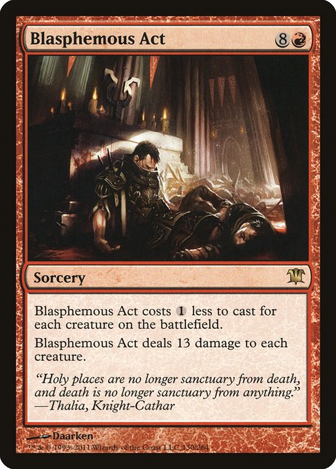 Blasphemous Act (130) [Innistrad]