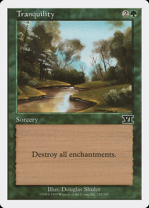 Tranquility (259) [Classic Sixth Edition]