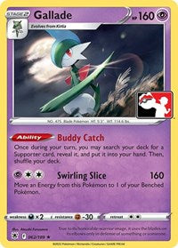 Gallade (062/189) [Prize Pack Series Cards]
