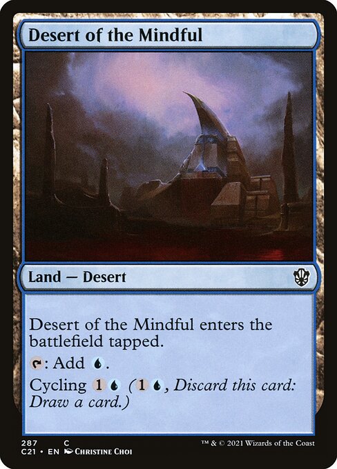 Desert of the Mindful (287) [Commander 2021]