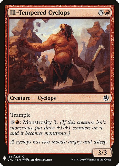 Ill-Tempered Cyclops (CN2-166) [The List]