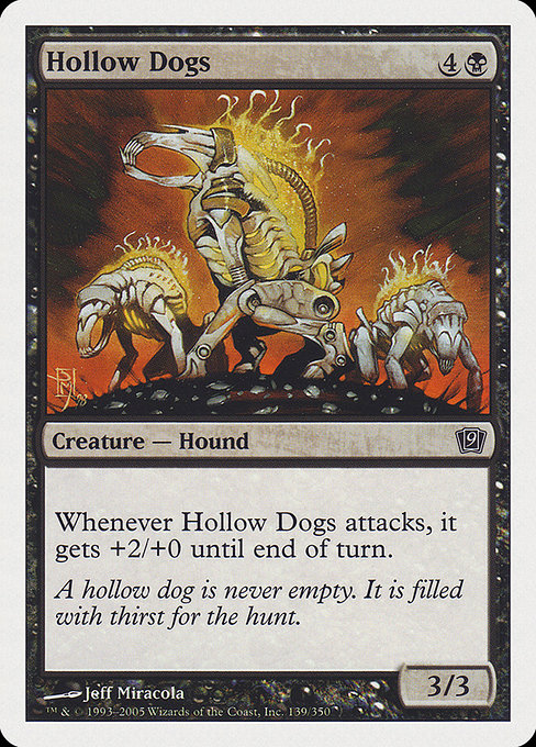 Hollow Dogs (139) [Ninth Edition]