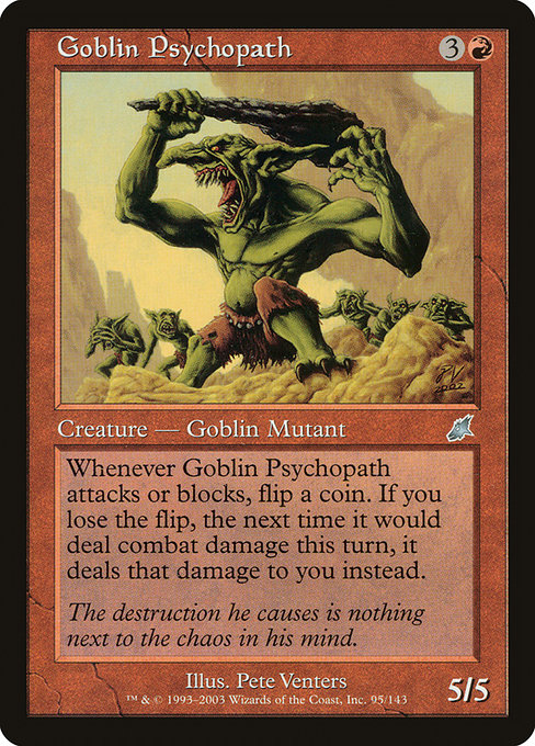 Goblin Psychopath (95) [Scourge]
