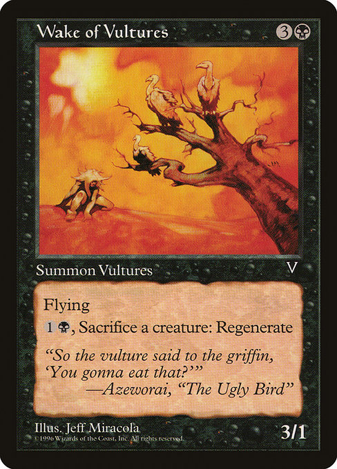 Wake of Vultures (74) [Visions]