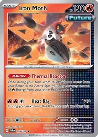 Iron Moth - 028/182 (Non-Holo) (028/182) [Deck Exclusives]