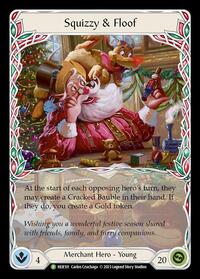 Squizzy & Floof - HER101 (HER101) [Flesh and Blood Promo Cards]