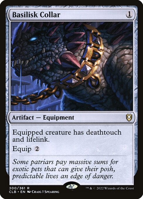 Basilisk Collar (300) [Commander Legends: Battle for Baldur's Gate]