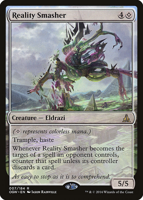 Reality Smasher (7) [Oath of the Gatewatch]