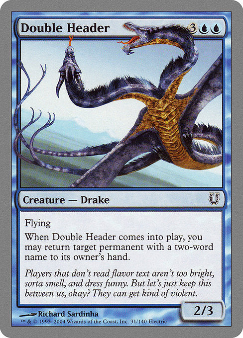 Double Header (31) [Unhinged]