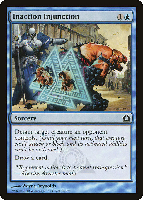 Inaction Injunction (41) [Return to Ravnica]