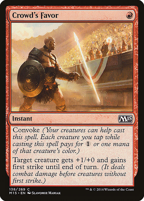 Crowd's Favor (138) [Magic 2015]