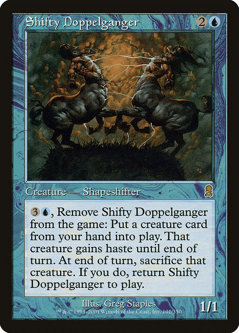 Shifty Doppelganger (101) [Odyssey]
