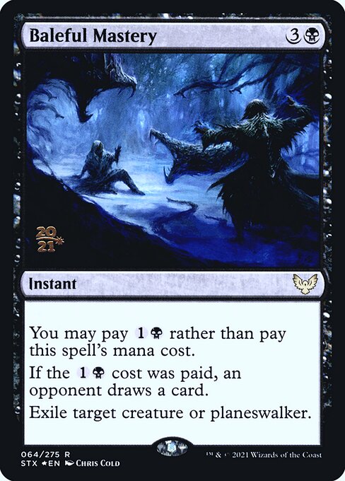 Baleful Mastery (64s) [Strixhaven: School of Mages Promos]