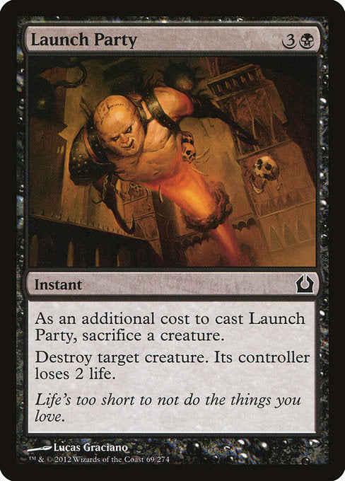 Launch Party (69) [Return to Ravnica]