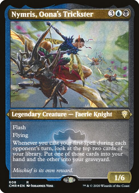 Nymris, Oona's Trickster (608) [Commander Legends] [Etched]