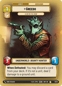Greedo - Slow on the Draw (18/20) [Spark of Rebellion Weekly Play Promos]