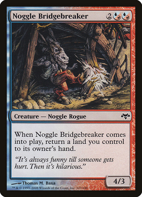 Noggle Bridgebreaker (107) [Eventide]