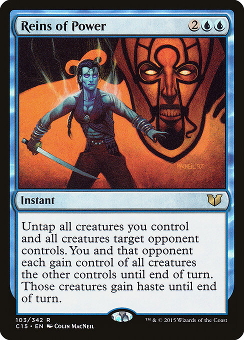 Reins of Power (103) [Commander 2015]