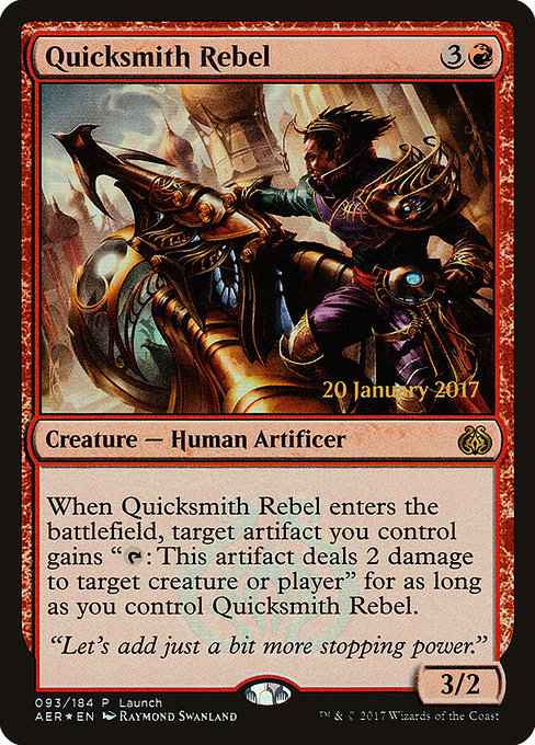 Quicksmith Rebel (93) [Aether Revolt Promos]